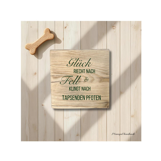 Rustikales Holzschild mit Hundespruch | Personalisiertes Geschenk mit Namen | Wanddeko 20x20cm | Handgemacht Hundeliebe